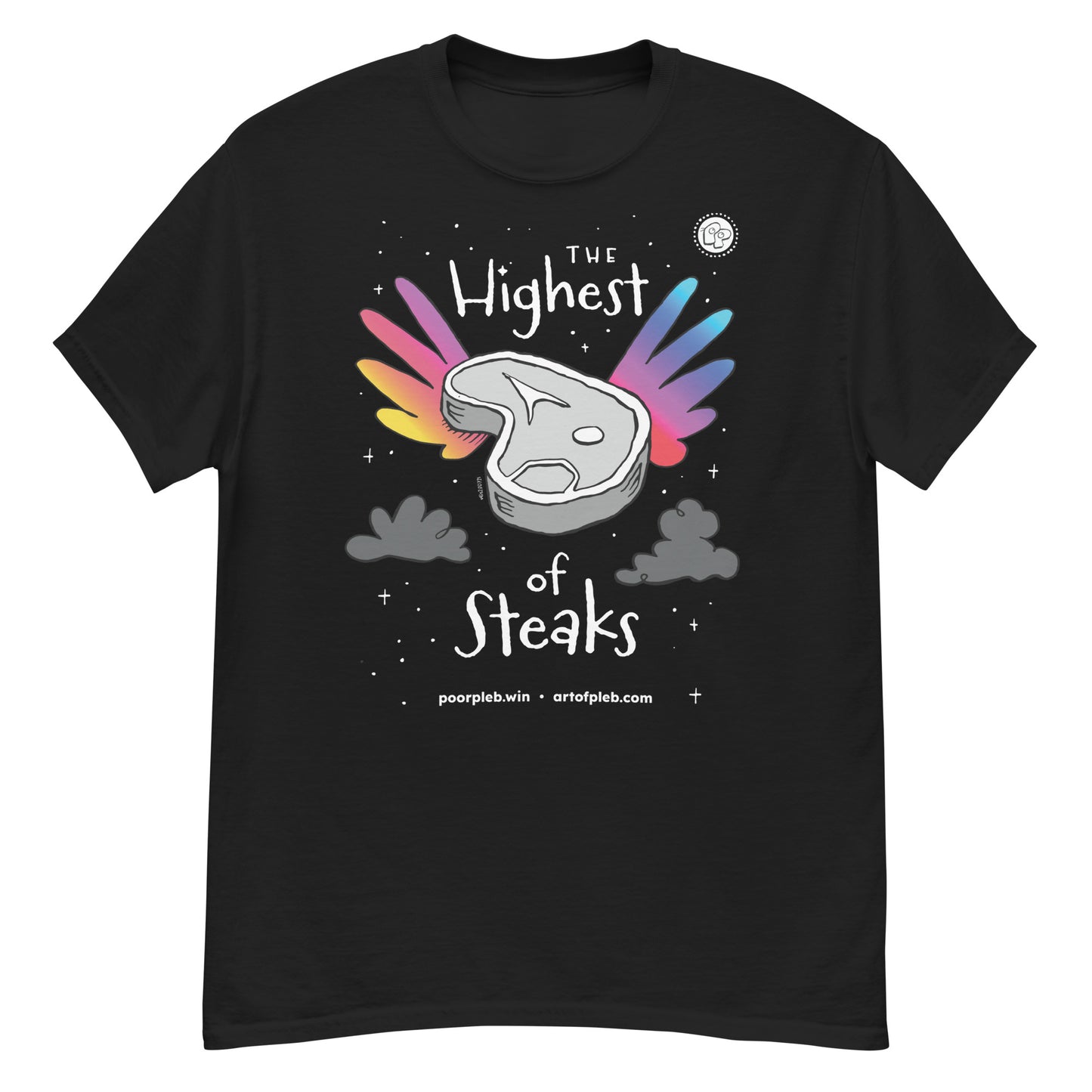 Poor Pleb Highest of Steaks Colour - Black T-Shirt