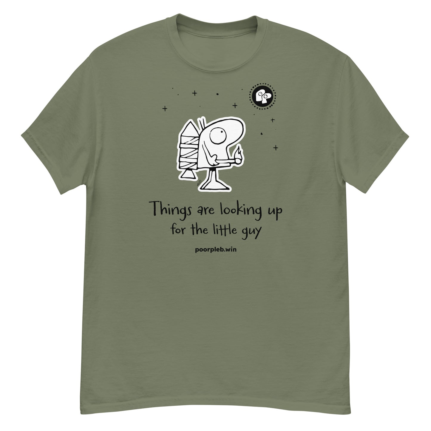 Poor Pleb T-shirt (light colours) - Things are looking up for the little guy - Crypto Biskit