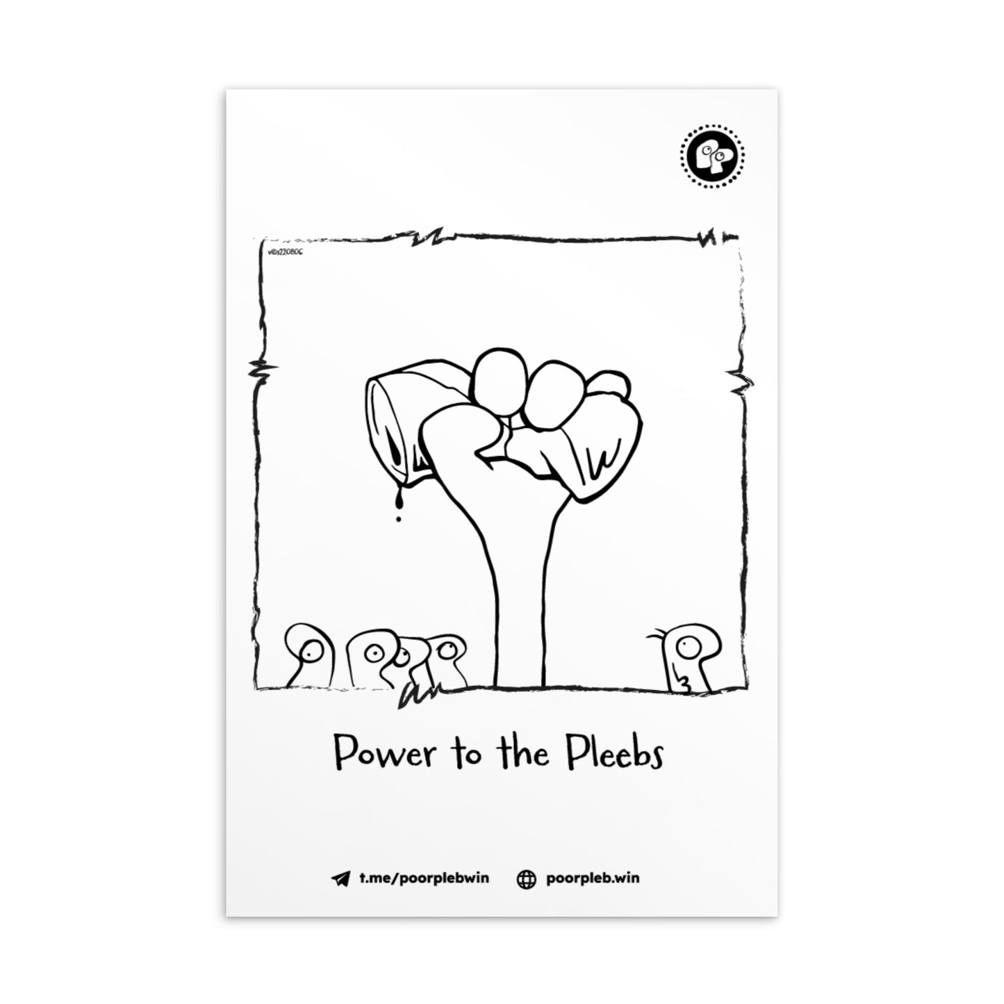 Poor Pleb Postcard - Power to the Pleebs