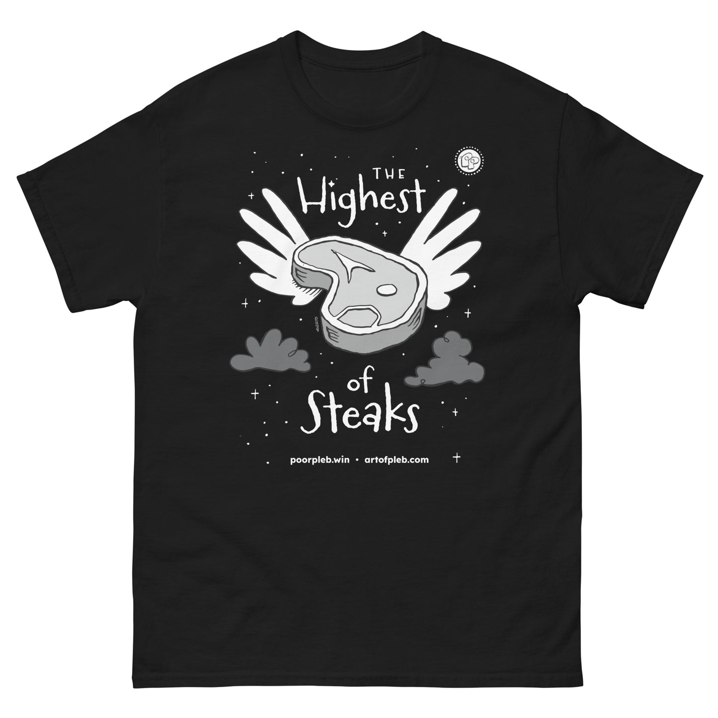 Poor Pleb Highest of Steaks Monochrome - Black T-shirt