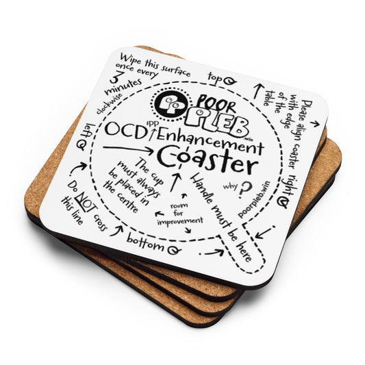 Poor Pleb OCD Enhancement Coaster