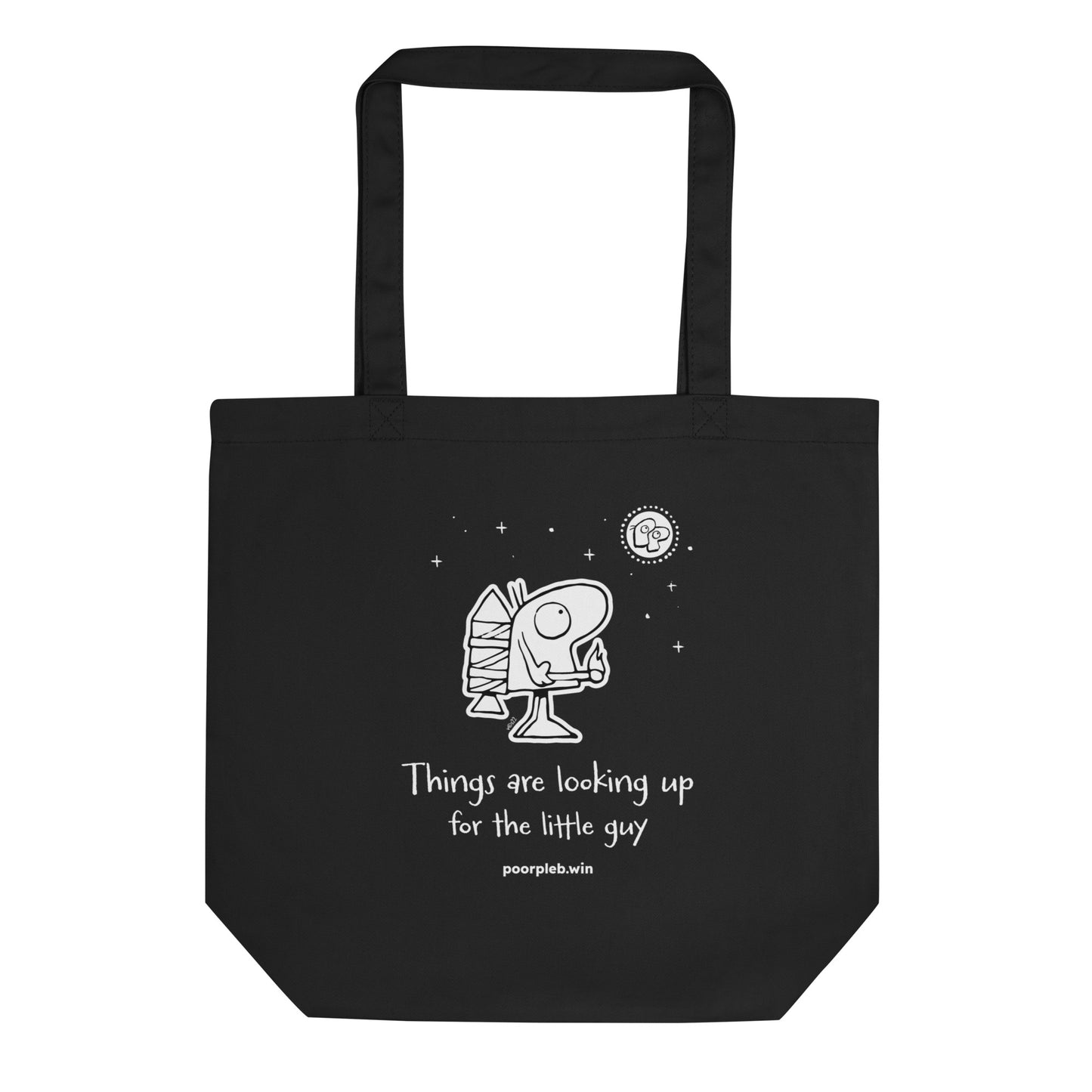 Poor Pleb Eco Tote Bag -Things are looking up for the little guy - Crypto Biskit