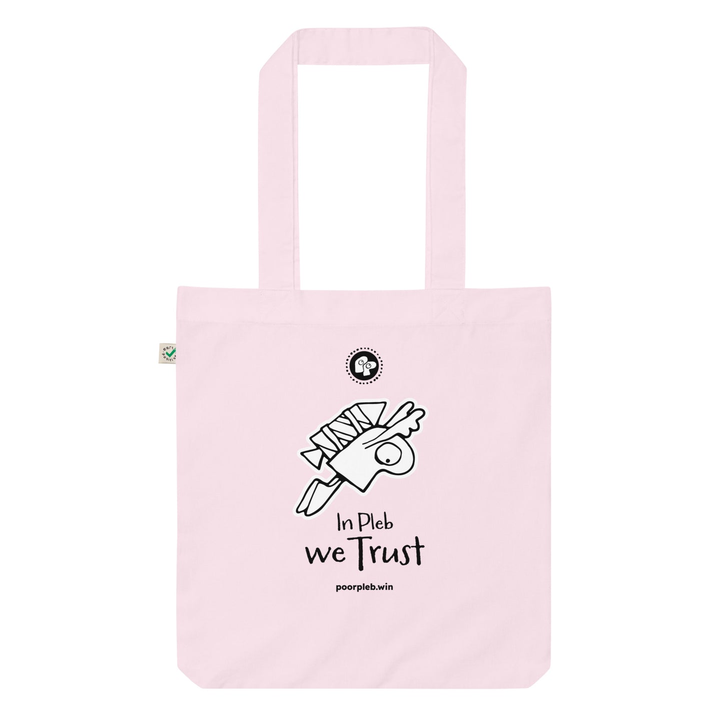 Poor Pleb Organic Tote Bag - In Plebs we Trust - Crypto Biskit